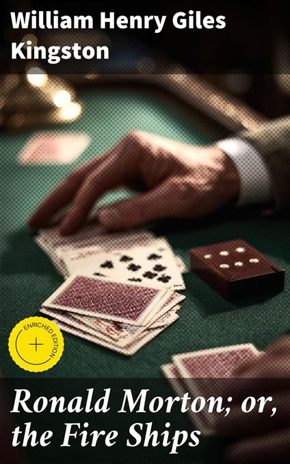 Ronald Morton; or, the Fire Ships