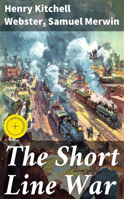 The Short Line War