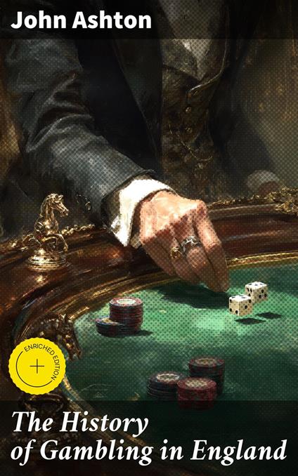 The History of Gambling in England