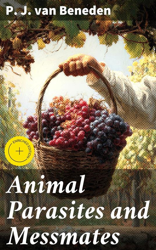 Animal Parasites and Messmates
