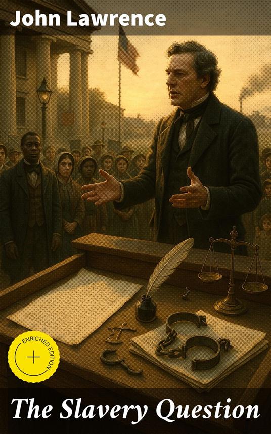 The Slavery Question