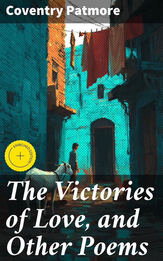 The Victories of Love, and Other Poems