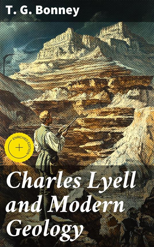Charles Lyell and Modern Geology