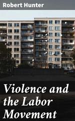 Violence and the Labor Movement