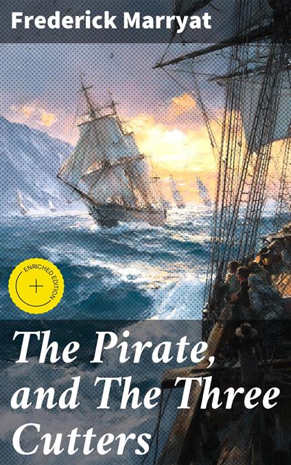 The Pirate, and The Three Cutters