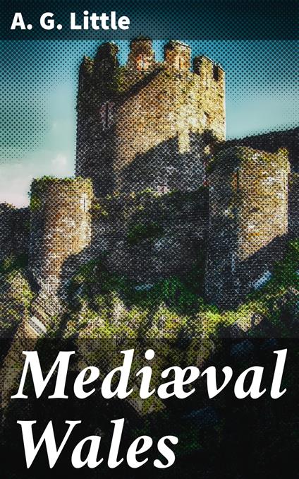 Mediæval Wales