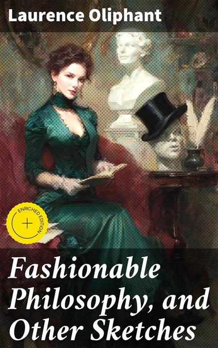 Fashionable Philosophy, and Other Sketches