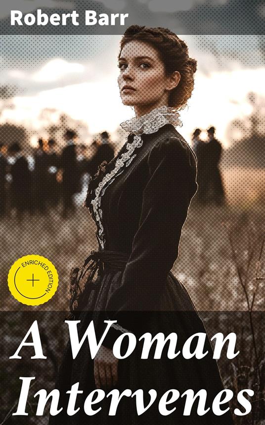 A Woman Intervenes