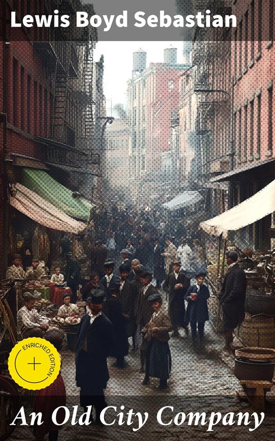 An Old City Company