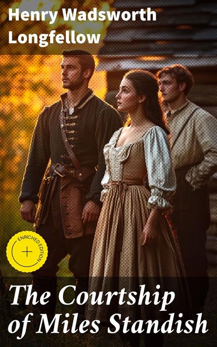 The Courtship of Miles Standish