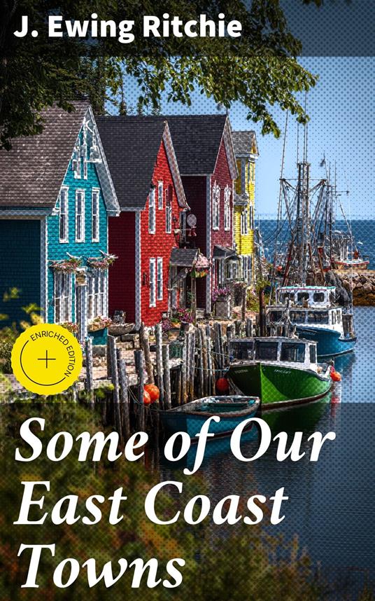 Some of Our East Coast Towns