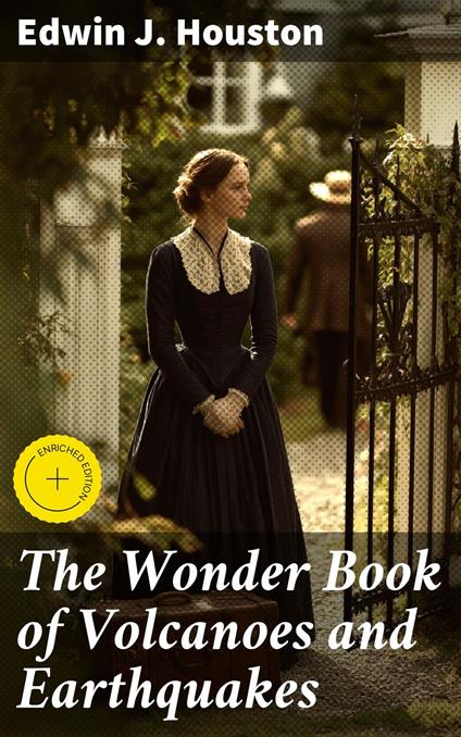 The Wonder Book of Volcanoes and Earthquakes