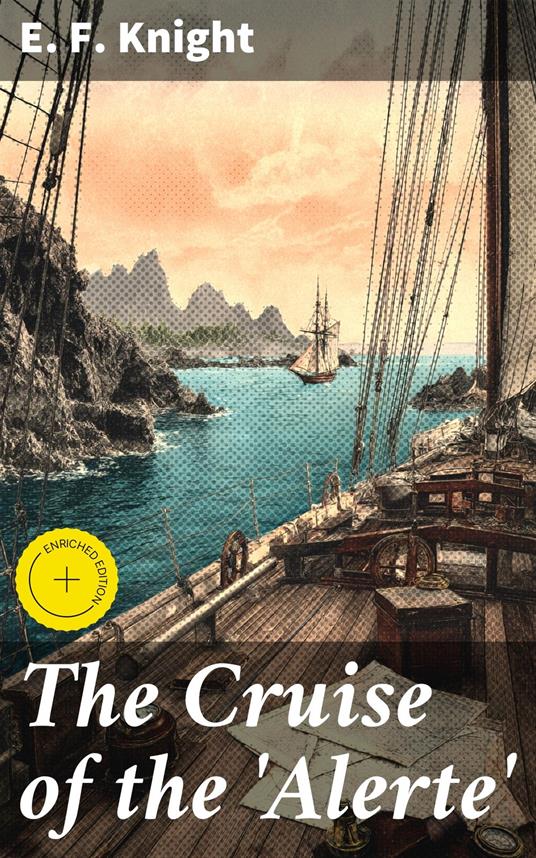 The Cruise of the 'Alerte'