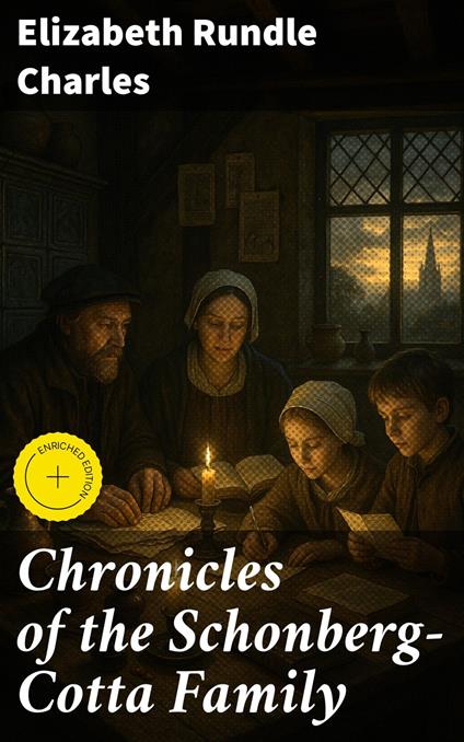 Chronicles of the Schonberg-Cotta Family