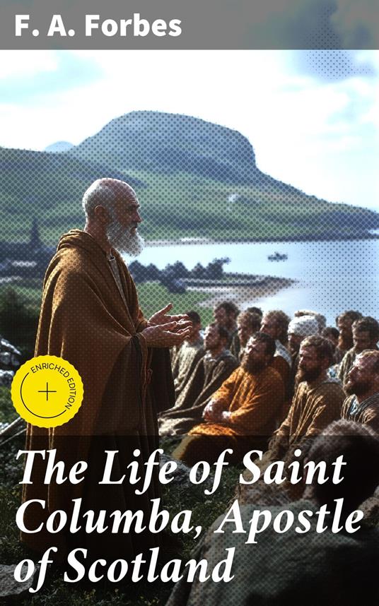 The Life of Saint Columba, Apostle of Scotland