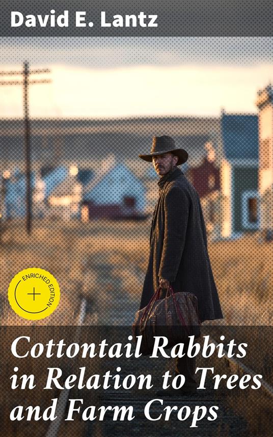 Cottontail Rabbits in Relation to Trees and Farm Crops