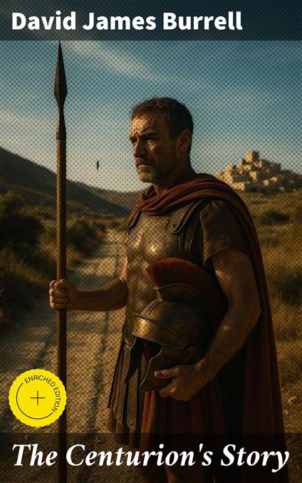 The Centurion's Story