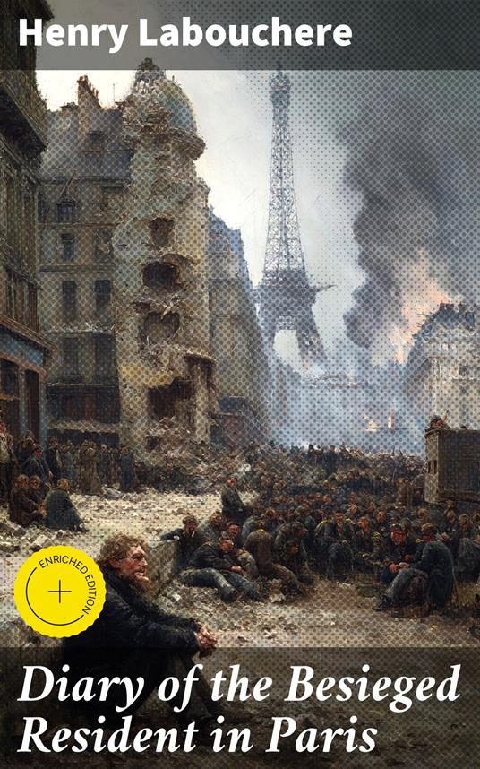 Diary of the Besieged Resident in Paris