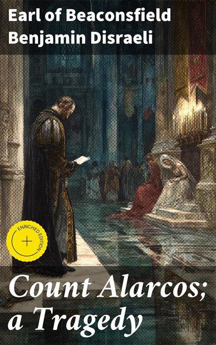 Count Alarcos; a Tragedy