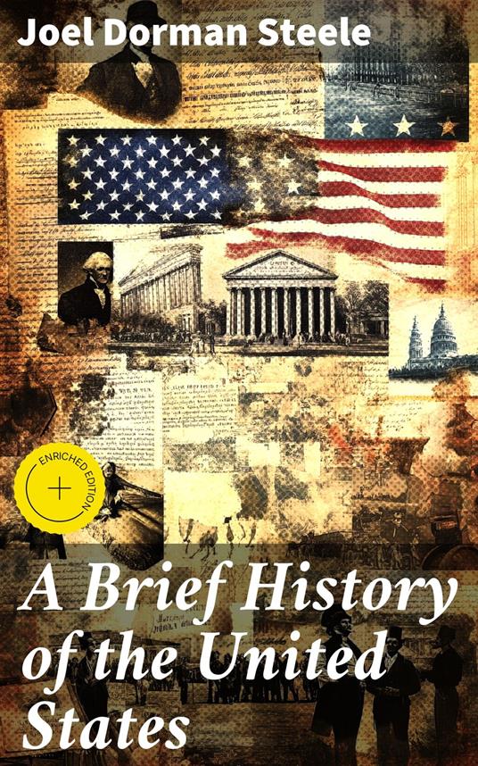 A Brief History of the United States
