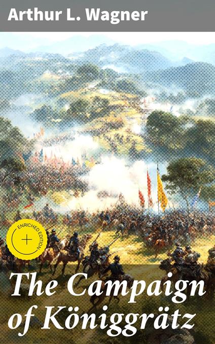 The Campaign of Königgrätz