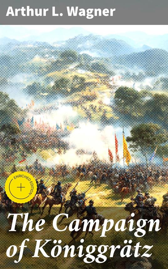 The Campaign of Königgrätz