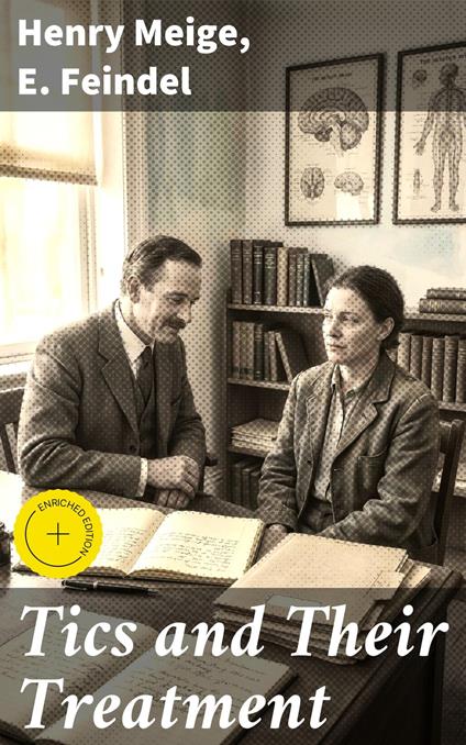 Tics and Their Treatment