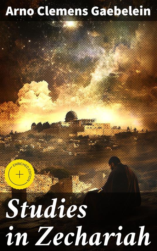 Studies in Zechariah