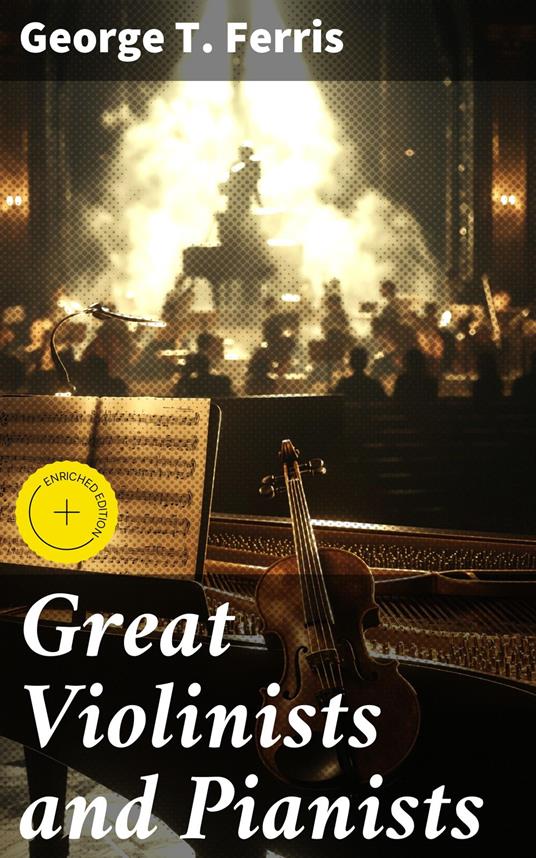 Great Violinists and Pianists