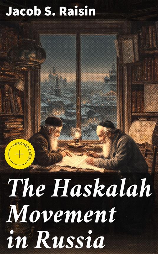 The Haskalah Movement in Russia