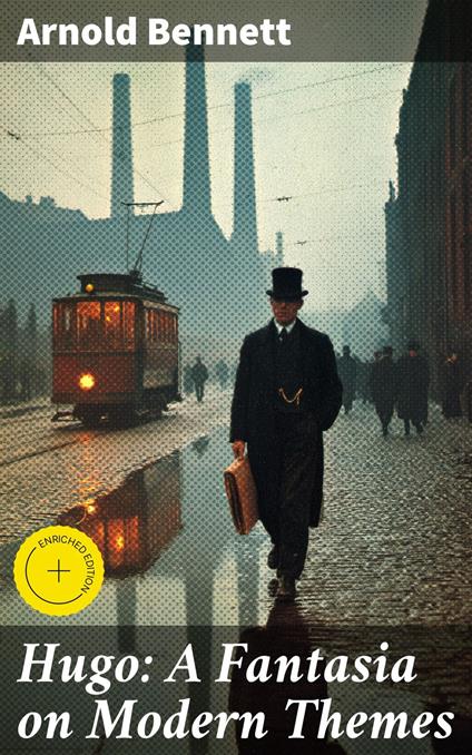 Hugo: A Fantasia on Modern Themes