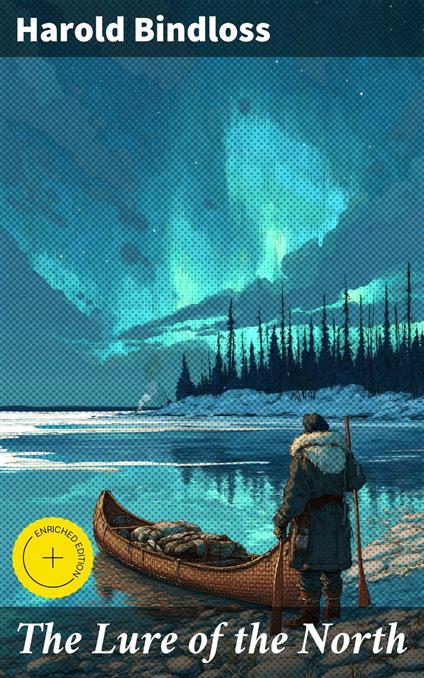 The Lure of the North
