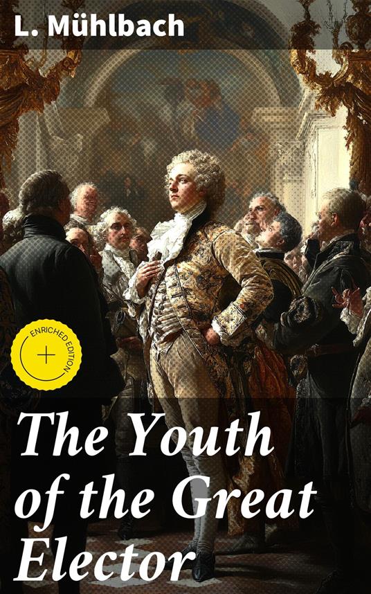 The Youth of the Great Elector