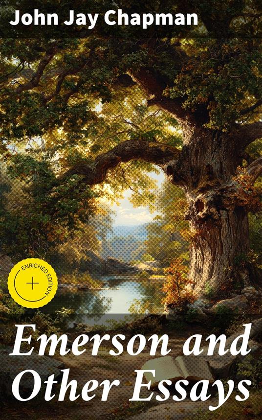 Emerson and Other Essays