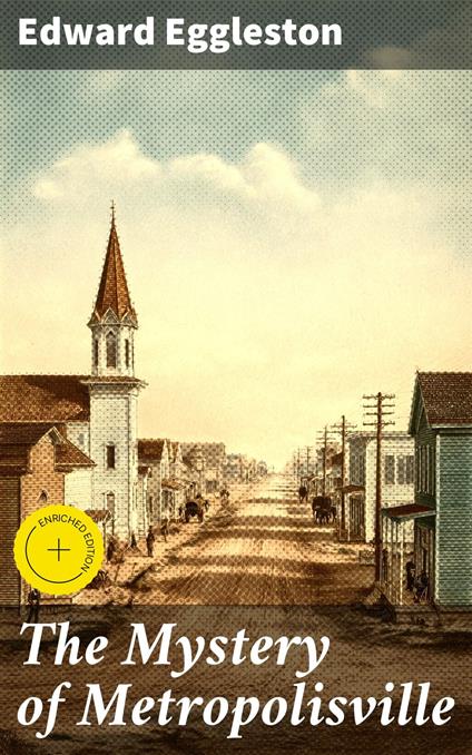 The Mystery of Metropolisville