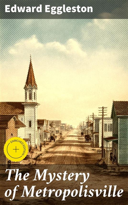 The Mystery of Metropolisville