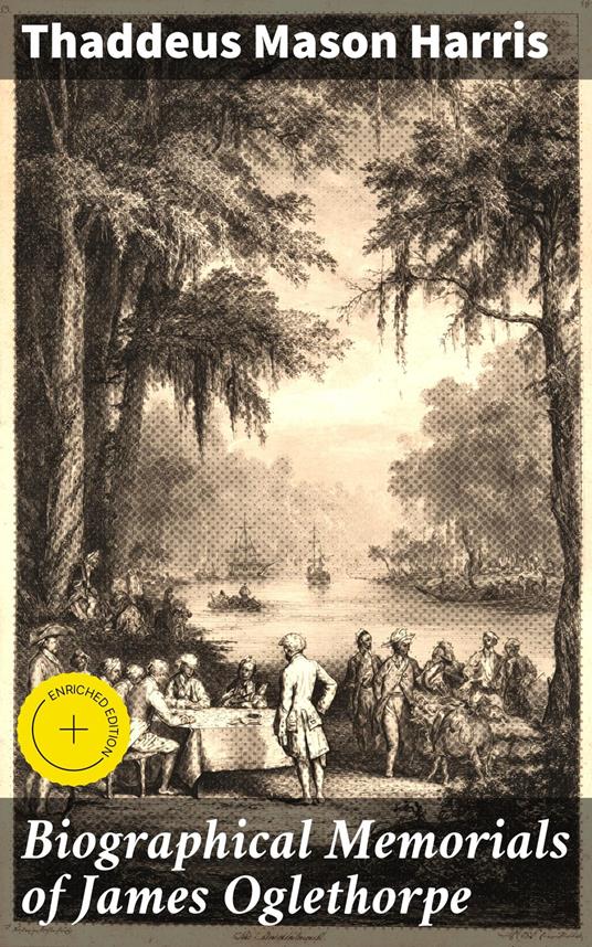 Biographical Memorials of James Oglethorpe