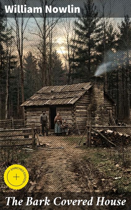 The Bark Covered House