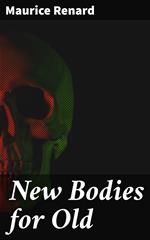 New Bodies for Old