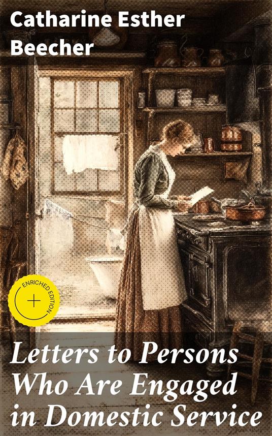 Letters to Persons Who Are Engaged in Domestic Service