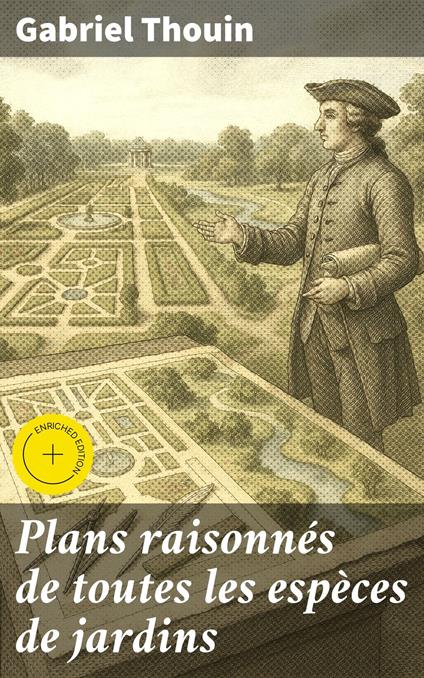 Plans raisonnés de toutes les espèces de jardins