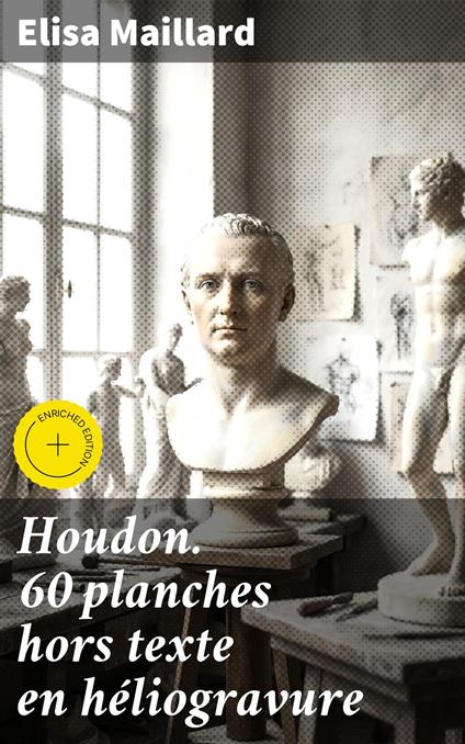 Houdon. 60 planches hors texte en héliogravure