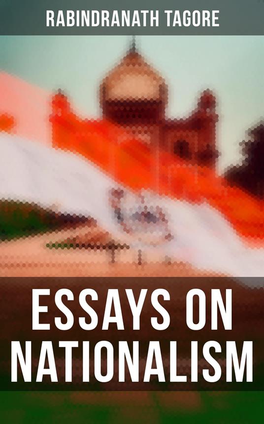 Essays on Nationalism