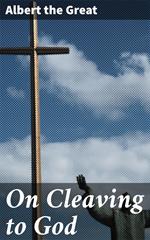 On Cleaving to God