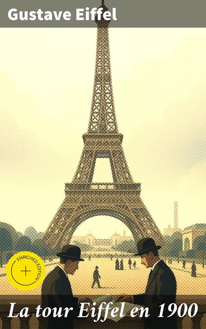 La tour Eiffel en 1900