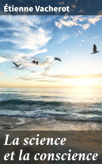 La science et la conscience