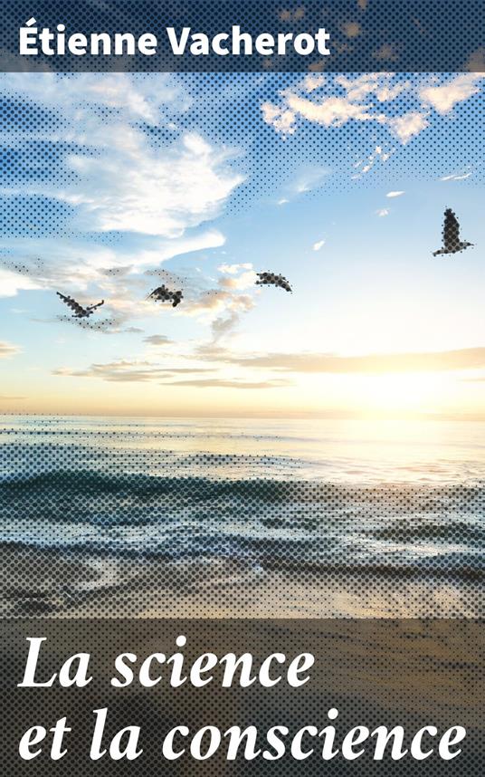 La science et la conscience