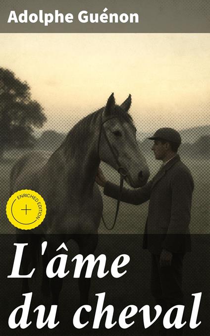 L'âme du cheval