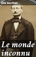 Le monde inconnu