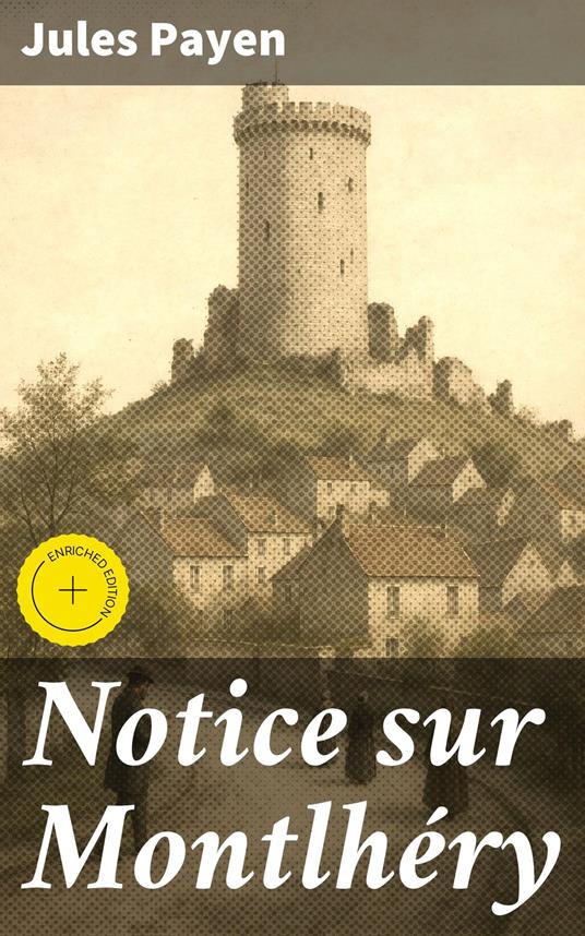 Notice sur Montlhéry